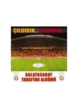 Galatasaray Taraftar Albümü Çıldırın Çıldırın