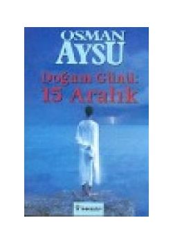 Doğum Günü: 15 Aralık