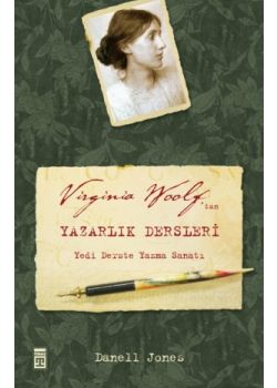 Virginia Woolft'tan Yazarlik Dersleri Danell Jones