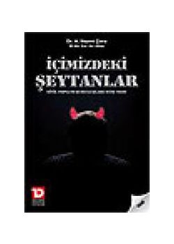 İçimizdeki Şeytanlar A. Nazmi Çora