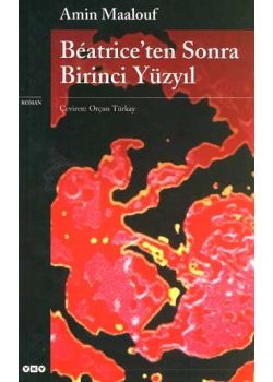 Beatrice'ten Sonra Birinci Yüzyıl