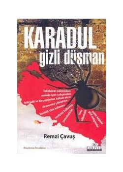 Karadul Gizli Düşman