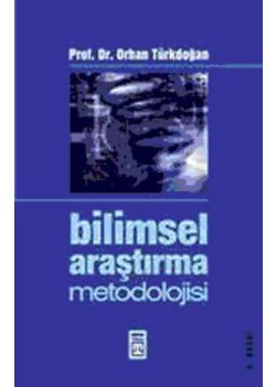Bilimsel Arastirma Metodolojisi