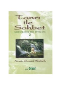 Tanrı ile Sohbet 2