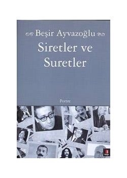 Siretler ve Suretler Beşir Ayvazoglu