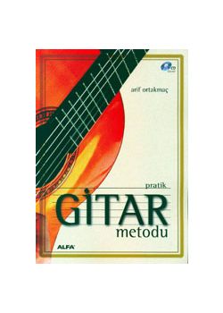Pratik Gitar Metodu (CD İlaveli) Arif Ortakmaç