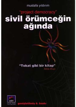 Sivil Örümceğin Ağında - Project Democracy
