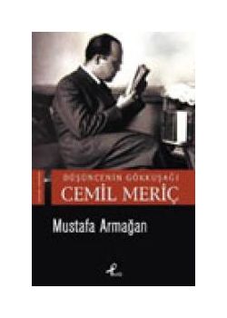 Düşüncenin Gökkuşağı Cemil Meriç