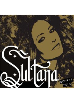 Söhret Yolu Sultana