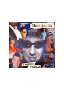 Zamanda Yolculuk Metin Şentürk