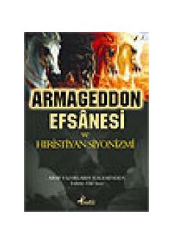 Armageddon Efsanesi ve Hıristiyan Siyonizmi Kollektif