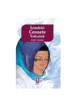 Içimdeki Cennete Yolculuk