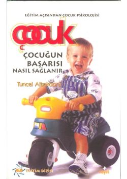 Çocuğun Başarısı Nasıl Sağlanır?