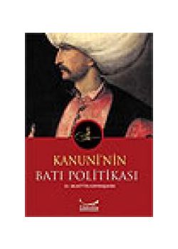 Kanuni'nin Batı Politikası