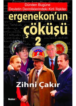 Ergenekon'un Çöküşü - 2