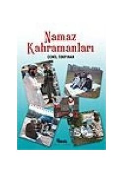 Namaz Kahramanlari