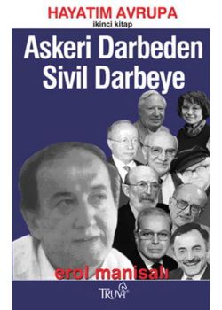 Askeri Darbeden Sivil Darbeye