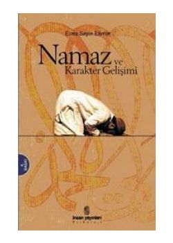 Namaz ve Karakter Gelişimi Esma Sayin