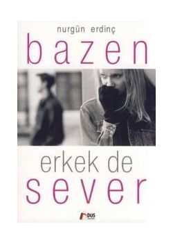 Bazen Erkek de Sever