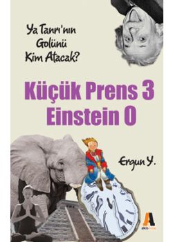 Küçük Prens 3 - Einstein 0 Ergun Yıldıral