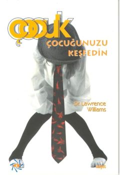 Çocuğunuzu Keşfedin