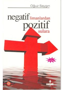 Negatif Limanlardan Pozitif Sulara