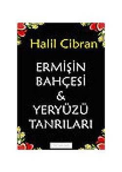 Ermisin Bahcesi Yeryüzü Tanrilari