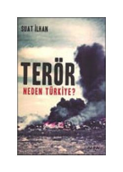 Terör Neden Türkiye