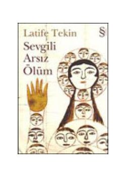 Sevgili Arsiz Ölüm