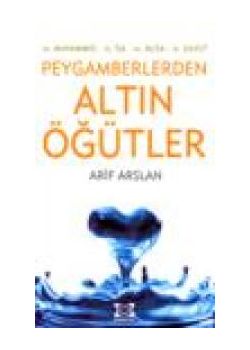 Peygamberlerden Altın Öğütler
