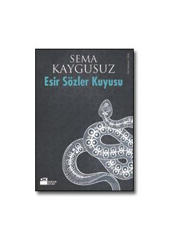 Esir Sözler Kuyusu