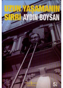 Uzun Yaşamanın Sırrı