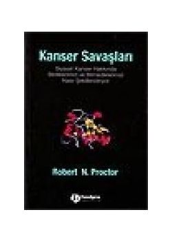 Kanser Savaşları Robert N. Proctor