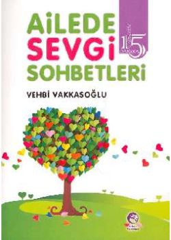 Ailede Sevgi Sohbetleri
