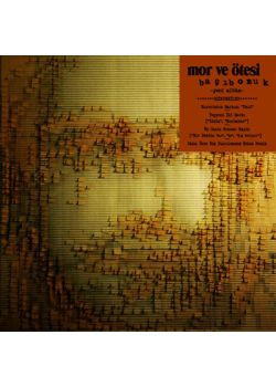 Basibozuk Mor ve Ötesi