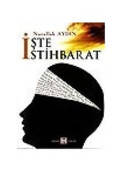 İşte İstihbarat