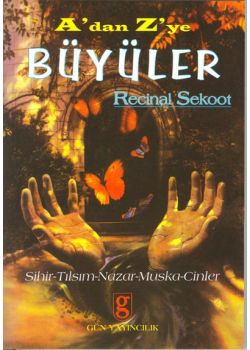 A'dan Z'ye Büyüler