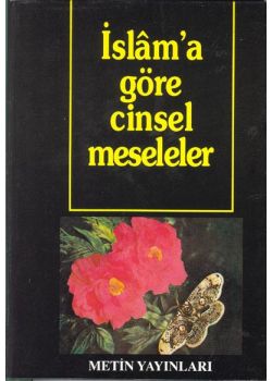 Islam'a Göre Cinsel Meseleler