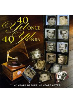 40 Yıl Önce 40 Yıl Sonra Zeki Müren, Bülent Ersoy, Muazzez Abacı, Emel Sayın