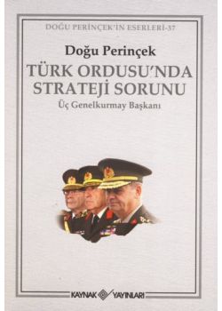 Türk Ordusu'nda Strateji Sorunu