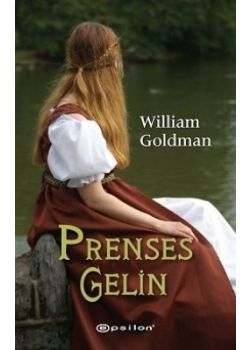 Prenses Gelin William Goldman