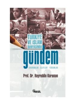 Türkiye ve Islam Dünyasinda Gündem