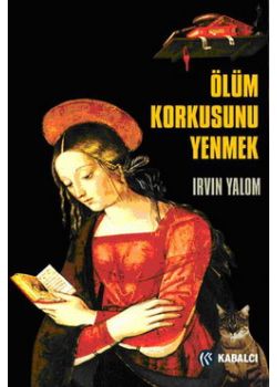 Ölüm Korkusunu Yenmek