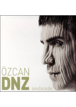 Sevdazede  Özcan Deniz