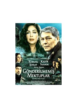 Gönderilmemis Mektuplar (DVD) Kadir Inanir, Türkan Soray