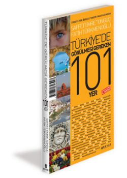 Türkiye'de Görülmesi Gereken 101 Yer
