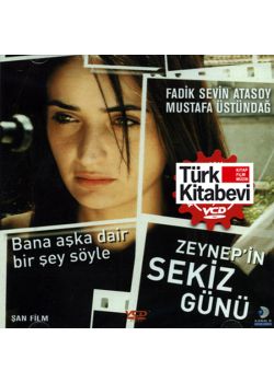 Zeynep'in Sekiz Günü (VCD) Mustafa Üstündag