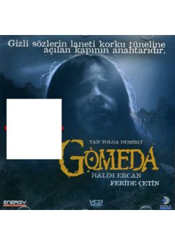 Gomeda (VCD) Feride Cetin, Halim Ercan