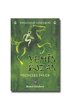 Yemin Bozan  Michelle Paver