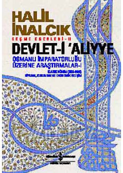 Devlet-i Aliyye - Osmanlı İmparatorluğu Üzerine Araştırmalar 1